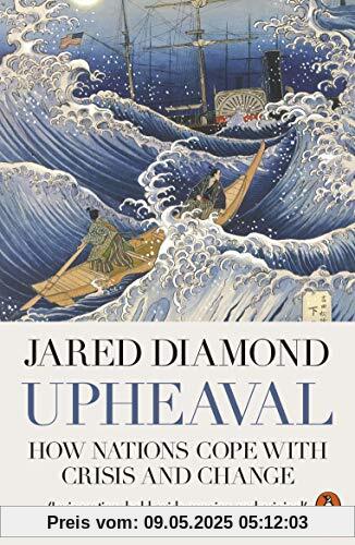 Upheaval: How Nations Cope with Crisis and Change
