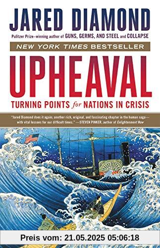 Upheaval: Turning Points for Nations in Crisis Upheaval: Turning Points for Nations in Crisis