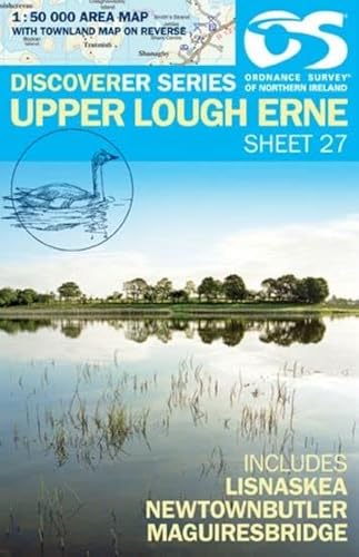 Upper Lough Erne: Sheet 27 (Discoverer Series) von Ordnance Survey
