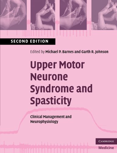 Upper Motor Neurone Syndrome and Spasticity: Clinical Management and Neurophysiology (Cambridge Medicine (Paperback)) von Cambridge University Press