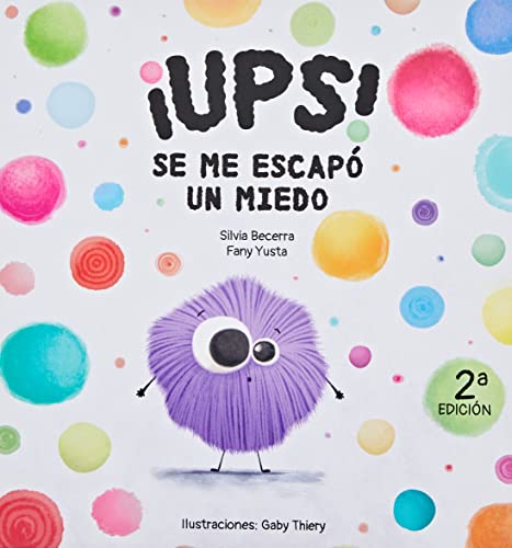 ¡Ups! Se me escapó un miedo von EDITORIAL CANAL DE DISTRIBUCION