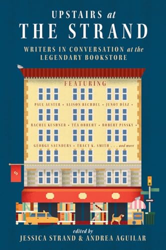 Upstairs at the Strand: Writers in Conversation at the Legendary Bookstore von W. W. Norton & Company