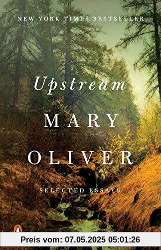 Upstream: Selected Essays
