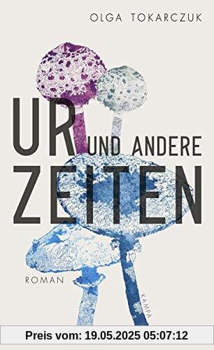 Ur und andere Zeiten Ur und andere Zeiten