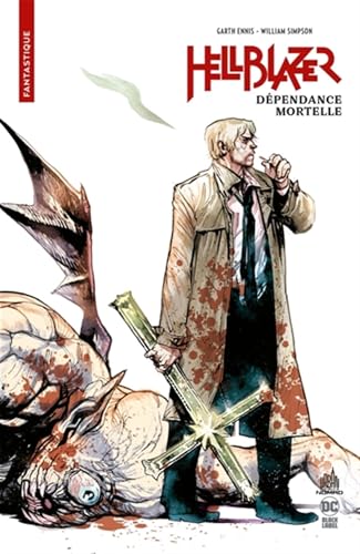 Urban Comics Nomad : Hellblazer Dépendance Mortelle Garth Ennis