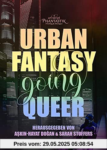 Urban Fantasy going Queer