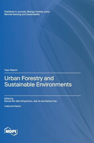 Urban Forestry and Sustainable Environments von MDPI AG