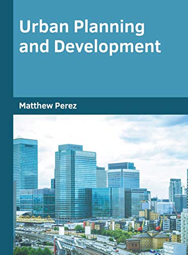 Urban Planning and Development von Willford Press