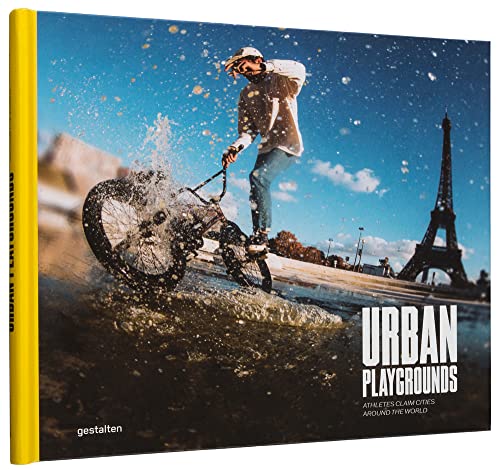Urban Playgrounds: Athletes Claim Cities Around the World von Gestalten