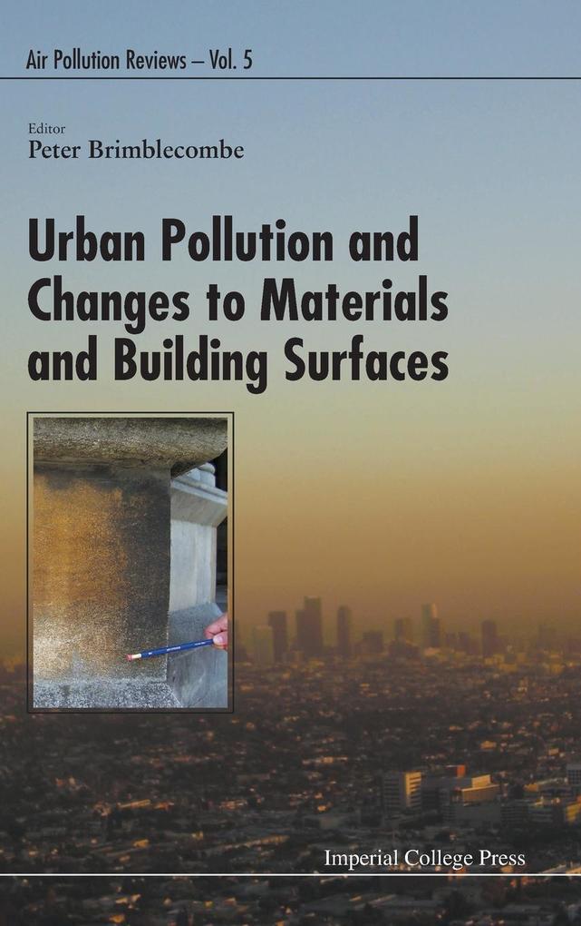 Urban Pollution and Changes to Materials and Building Surfaces von ICP