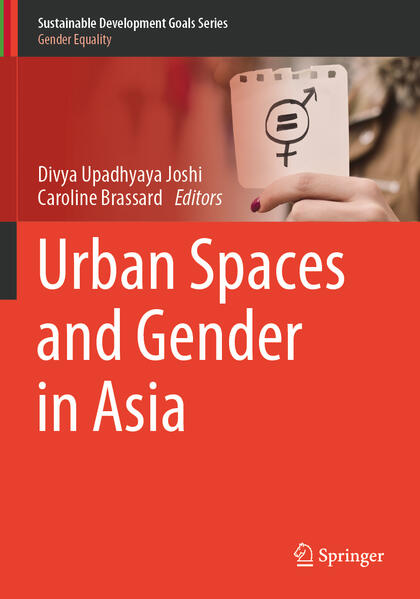 Urban Spaces and Gender in Asia von Springer International Publishing