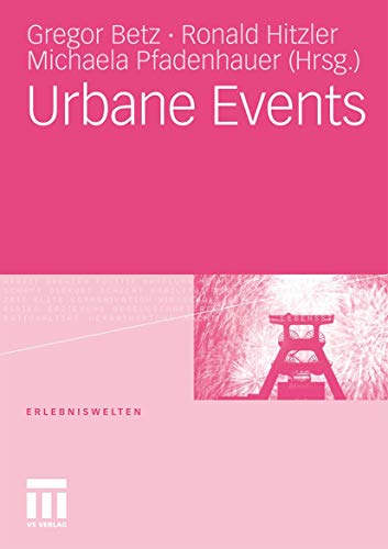 Urbane Events (Erlebniswelten) von VS Verlag für Sozialwissenschaften