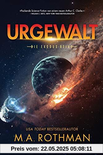 Urgewalt (Die Exodus-Reihe, Band 1)