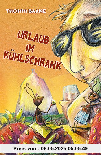 Urlaub im Kühlschrank