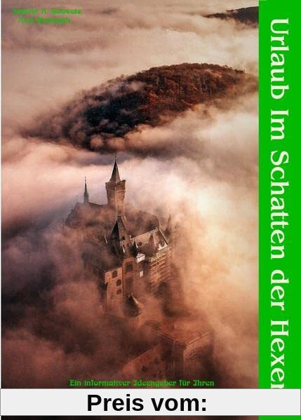 Urlaub im Schatten der Hexen: Special (Im Schatten der Hexen: Edition Leben & Natur)