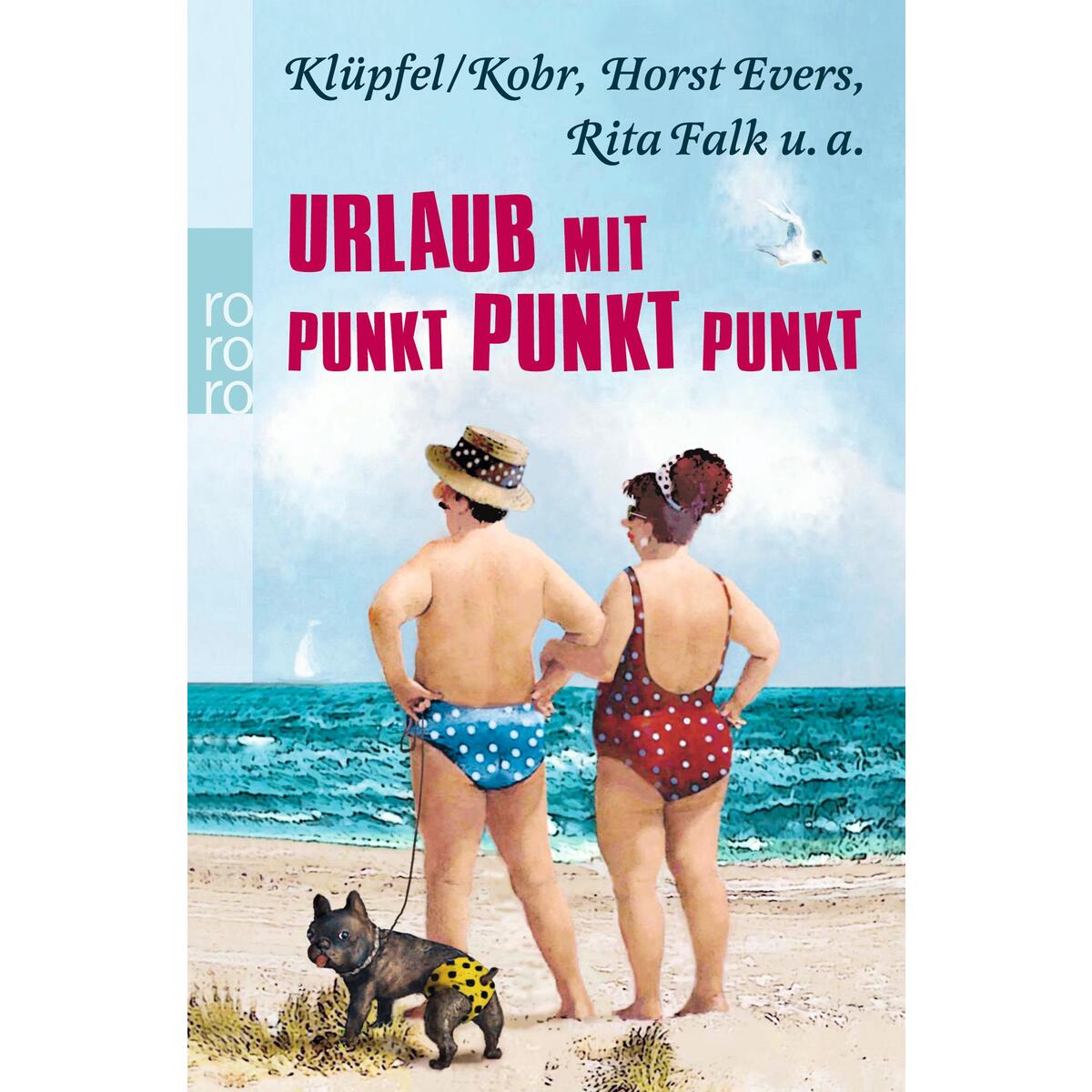 Urlaub mit Punkt Punkt Punkt von Rowohlt Taschenbuch