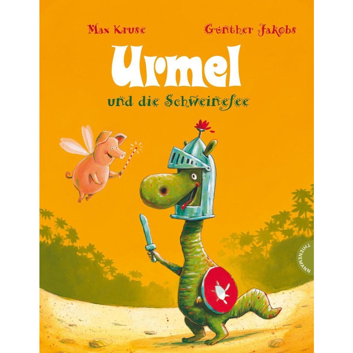 Urmel und die Schweinefee Urmel und die Schweinefee von Thienemann