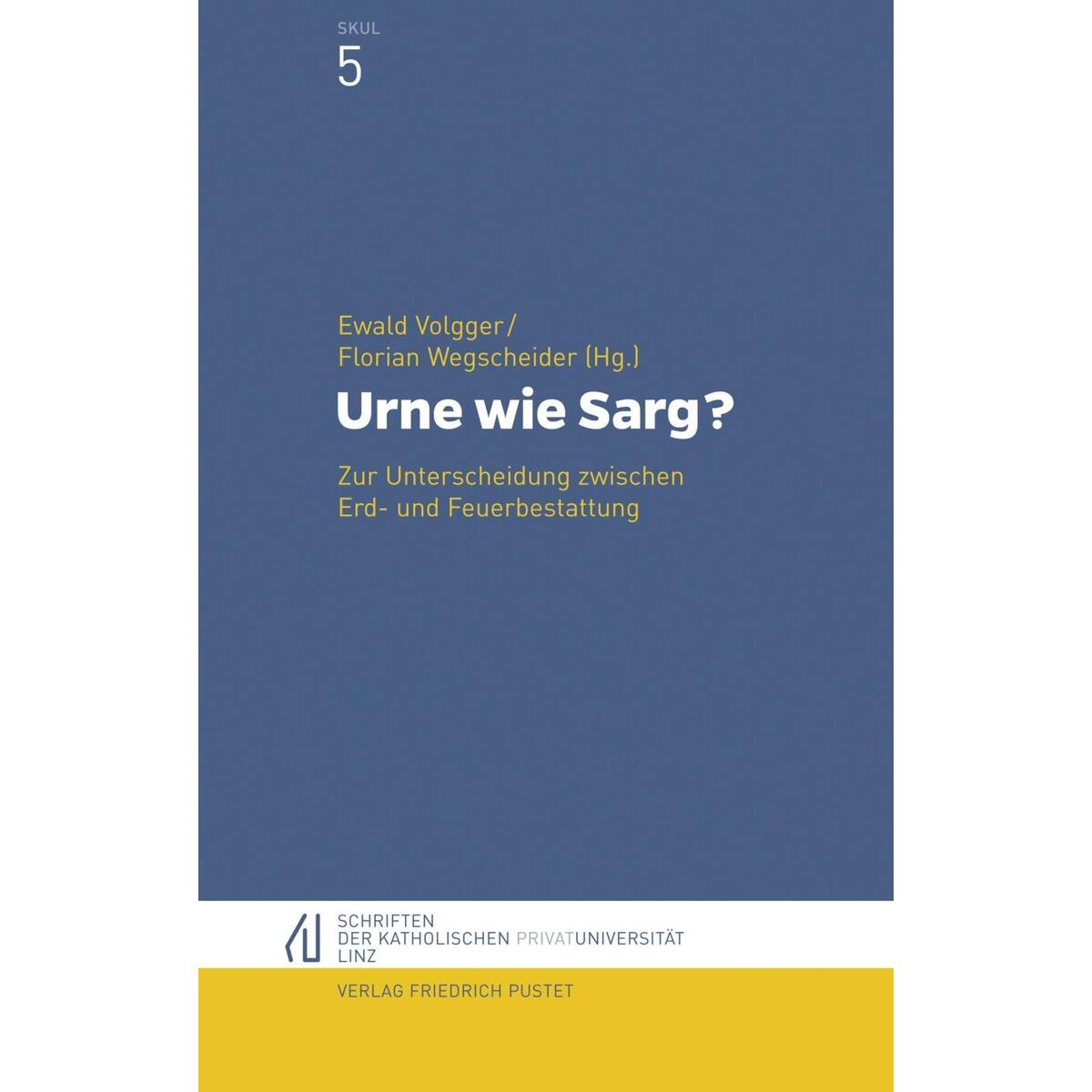 Urne wie Sarg? von Pustet, Friedrich GmbH