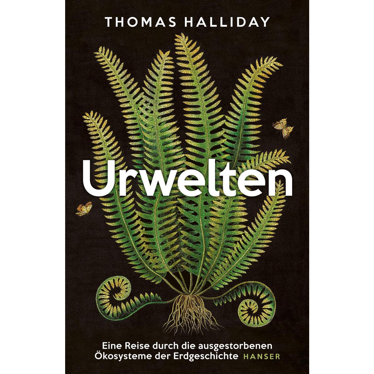 Urwelten Urwelten von Carl Hanser Verlag