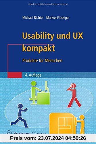 Usability und UX kompakt: Produkte für Menschen (IT kompakt)