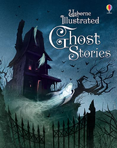 Illustrated Ghost Stories (Illustrated Story Collections)