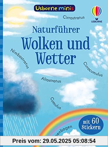 Usborne Minis Naturführer: Wolken und Wetter: mit 60 Stickern (Usborne-Minis-Reihe)