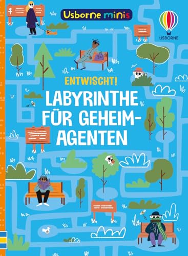 Usborne Minis: Entwischt! Labyrinthe für Geheimagenten: Mitmachbuch im kleinen Format – Beschäftigungsbüchlein für Kinder ab 6 Jahren (Usborne-Minis-Reihe) von Usborne Publishing