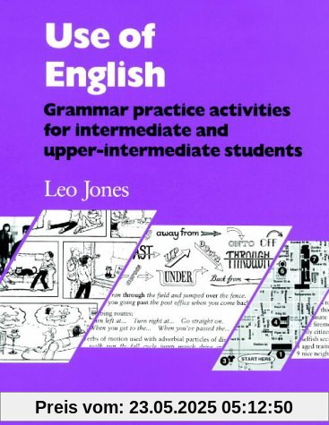 Use of English: Grammar Practice Activities for Intermediate and Upper-intermediate students (Student's Book)