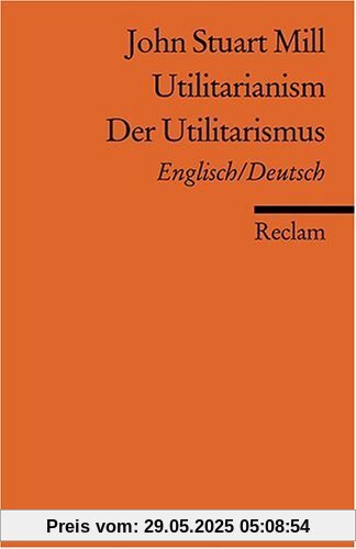 Utilitarianism /Der Utilitarismus