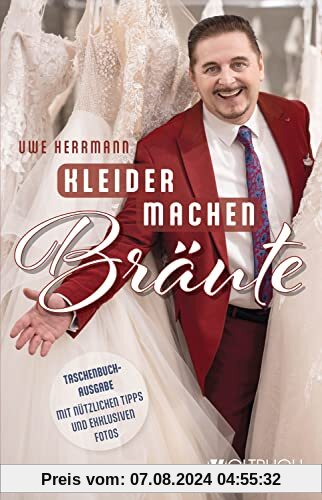 Uwe Herrmann: Kleider machen Bräute