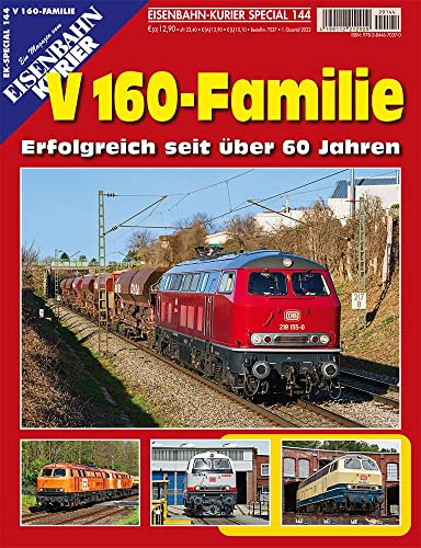 V 160-Familie: Erfolgreich seit mehr als 60 Jahren (EK-Special) von Ek-Verlag GmbH
