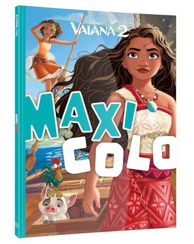 VAIANA 2 - Maxi Colo - DISNEY PRINCESSES von DISNEY HACHETTE