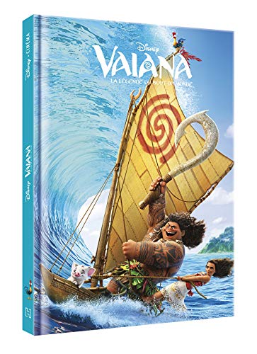 VAIANA - Disney Cinéma - L'histoire du film - Disney Princesses: L'histoire du film von DISNEY HACHETTE