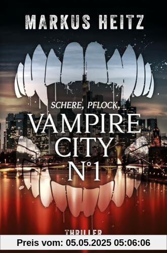 VAMPIRE CITY N°1: Schere, Pflock, Vampir