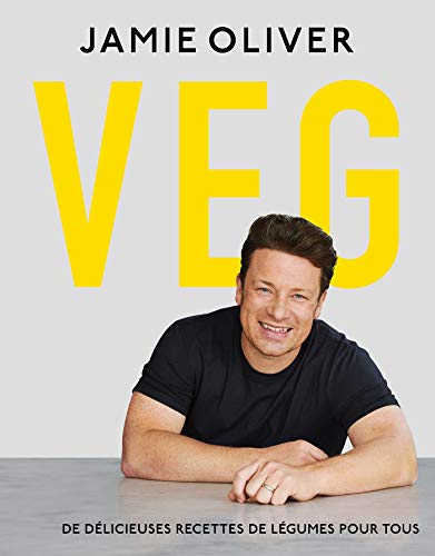 Jamie Oliver Végétarien: De délicieuses recettes de légumes pour tous von HACHETTE PRAT