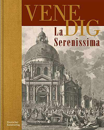 VENEDIG. La Serenissima: Zeichnung und Druckgraphik aus vier Jahrhunderten von de Gruyter