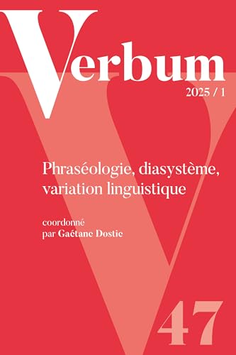 VERBUM 2025/1: Phraséologie, diasystème, variation linguistique von EDUL