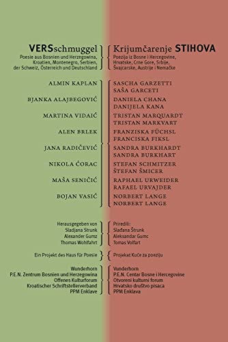VERSschmuggel / Krijumčarenje stihova: Poesie aus Bosnien, Kroatien, Montenegro und Serbien von Das Wunderhorn
