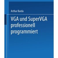 VGA und SuperVGA professionell programmiert
