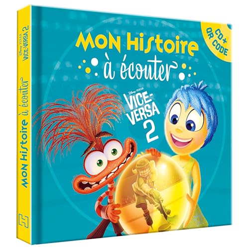 VICE-VERSA 2 - Mon Histoire à écouter [QR code + CD] - L'histoire du film - Disney Pixar von DISNEY HACHETTE