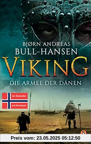 VIKING - Die Armee der Dänen: Roman - Der dritte Band der epischen Bestseller-Reihe aus Norwegen (Jomswikinger-Saga, Band 3)