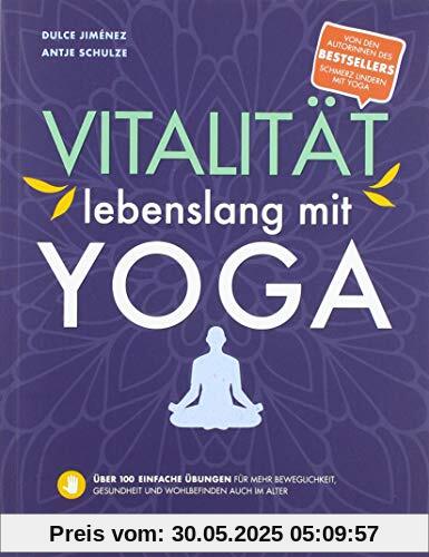 VITALITÄT LEBENSLANG MIT YOGA