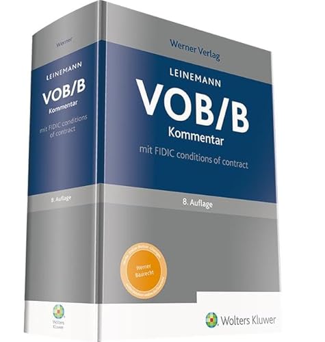VOB/B Kommentar: mit FIDIC conditions of contract Kommentar von Werner