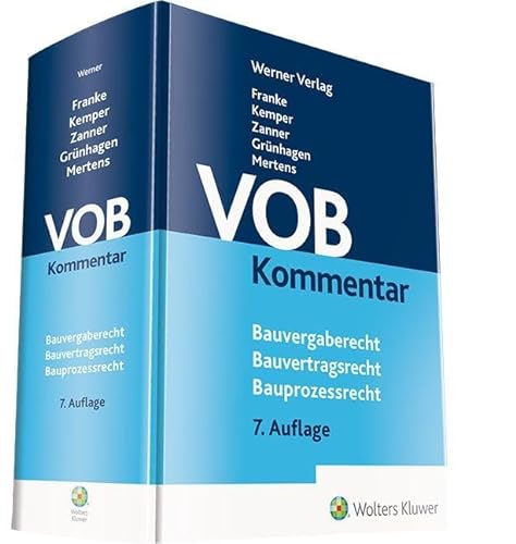 VOB Kommentar: Bauvergaberecht - Bauvertragsrecht - Bauprozessrecht