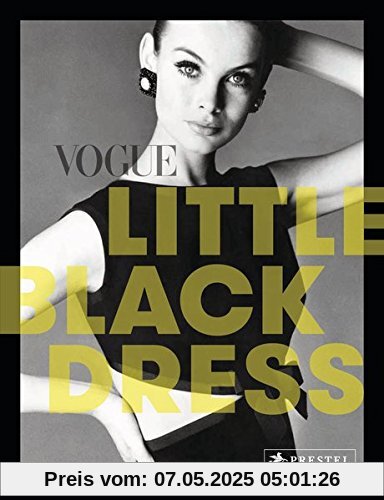 VOGUE: Little Black Dress: Das kleine Schwarze