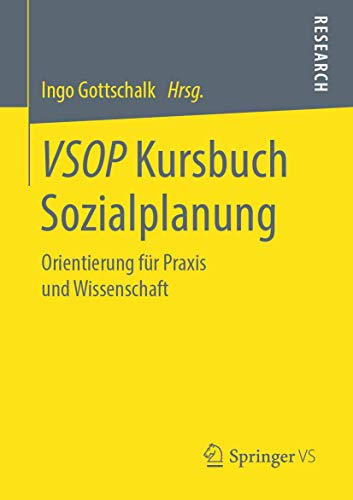 VSOP Kursbuch Sozialplanung: Orientierung für Praxis und Wissenschaft von Springer VS