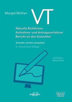 VT - Aktuelle Richtlinien, Aufnahme- und Antragsverfahren, Bericht an den Gutachter von dgvt-Verlag