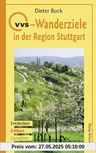 VVS-Wanderziele in der Region Stuttgart: Entdecken - Erleben - Genießen
