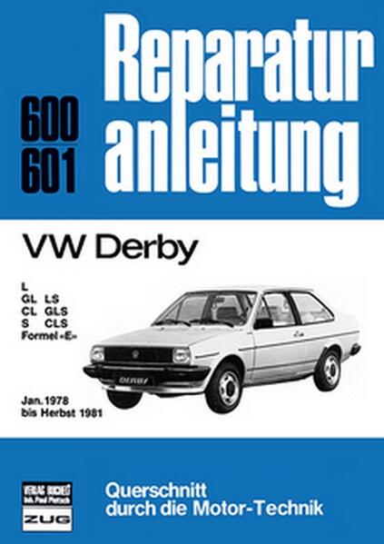 VW Derby Januar 1978 bis Herbst 1981 von bucheli