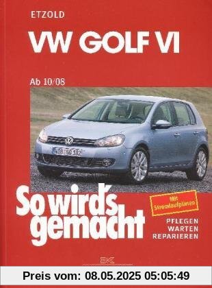 VW Golf VI 10/08-10/12: So wird's gemacht, Band 148: Benziner 1,2l/ 63kW (85 PS) 6/10-10/12 bis 2,0l/199kW (270 PS) 12/09-10/12. Diesel 1,6l/ 66kW (90 ... bis 2,0l/ 125kW (170 PS) 5/09-10/12